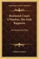 Redmond Count O'Hanlon, The Irish Rapparee