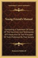 Young Friend's Manual