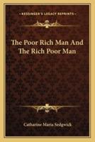 The Poor Rich Man And The Rich Poor Man