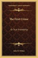 The First Crime