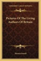 Pictures Of The Living Authors Of Britain