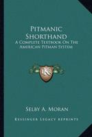 Pitmanic Shorthand