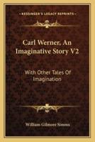 Carl Werner, An Imaginative Story V2