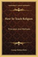 How To Teach Religion