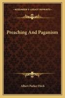 Preaching And Paganism