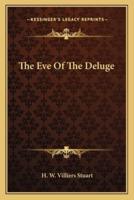 The Eve Of The Deluge