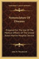 Nomenclature Of Diseases