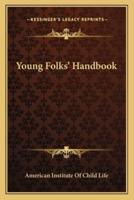 Young Folks' Handbook