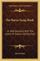 The Burns Scrap Book
