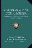 Shakespeare And Sir Walter Raleigh