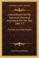 Annual Report Of The American Historical Association For The Year 1901 V2