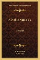 A Noble Name V2