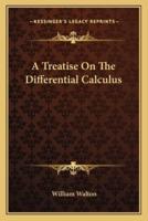 A Treatise On The Differential Calculus