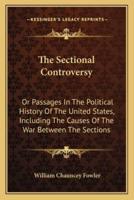 The Sectional Controversy