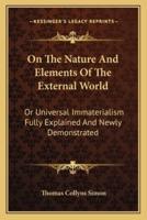 On The Nature And Elements Of The External World