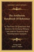 The Artillerists Handbook Of Reference