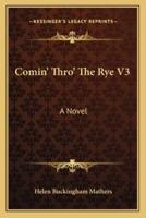 Comin' Thro' The Rye V3