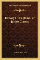 History Of England For Junior Classes