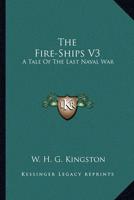 The Fire-Ships V3