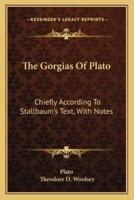 The Gorgias Of Plato