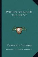 Within Sound Of The Sea V2