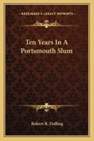 Ten Years In A Portsmouth Slum