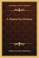 A Damsel In Distress