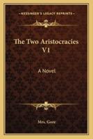 The Two Aristocracies V1