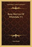 Rose Mervyn Of Whitelake V1