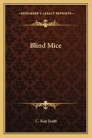 Blind Mice