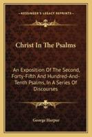 Christ In The Psalms