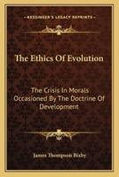 The Ethics Of Evolution