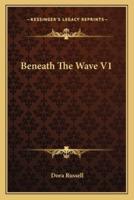 Beneath The Wave V1