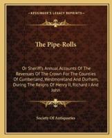 The Pipe-Rolls