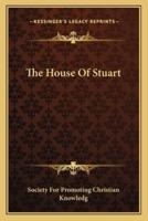 The House Of Stuart