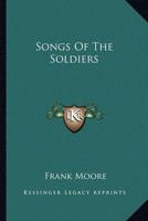 Songs Of The Soldiers