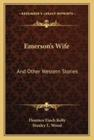 Emerson's Wife