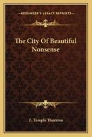 The City Of Beautiful Nonsense