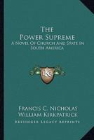 The Power Supreme
