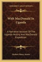 With MacDonald In Uganda
