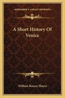 A Short History Of Venice