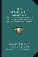 The Strategy Of Minerals