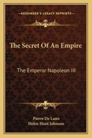 The Secret Of An Empire