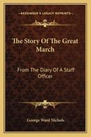 The Story Of The Great March