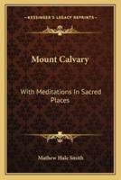 Mount Calvary