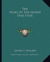 The Story Of The North Star State
