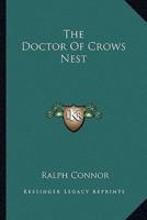 The Doctor Of Crows Nest