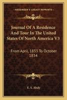 Journal Of A Residence And Tour In The United States Of North America V3