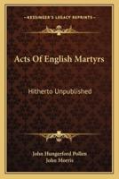 Acts Of English Martyrs