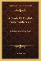 A Study Of English Prose Writers V2
